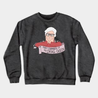 Drag Leslie Crewneck Sweatshirt